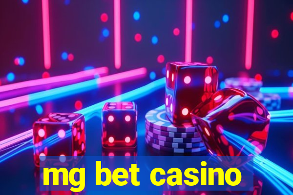 mg bet casino